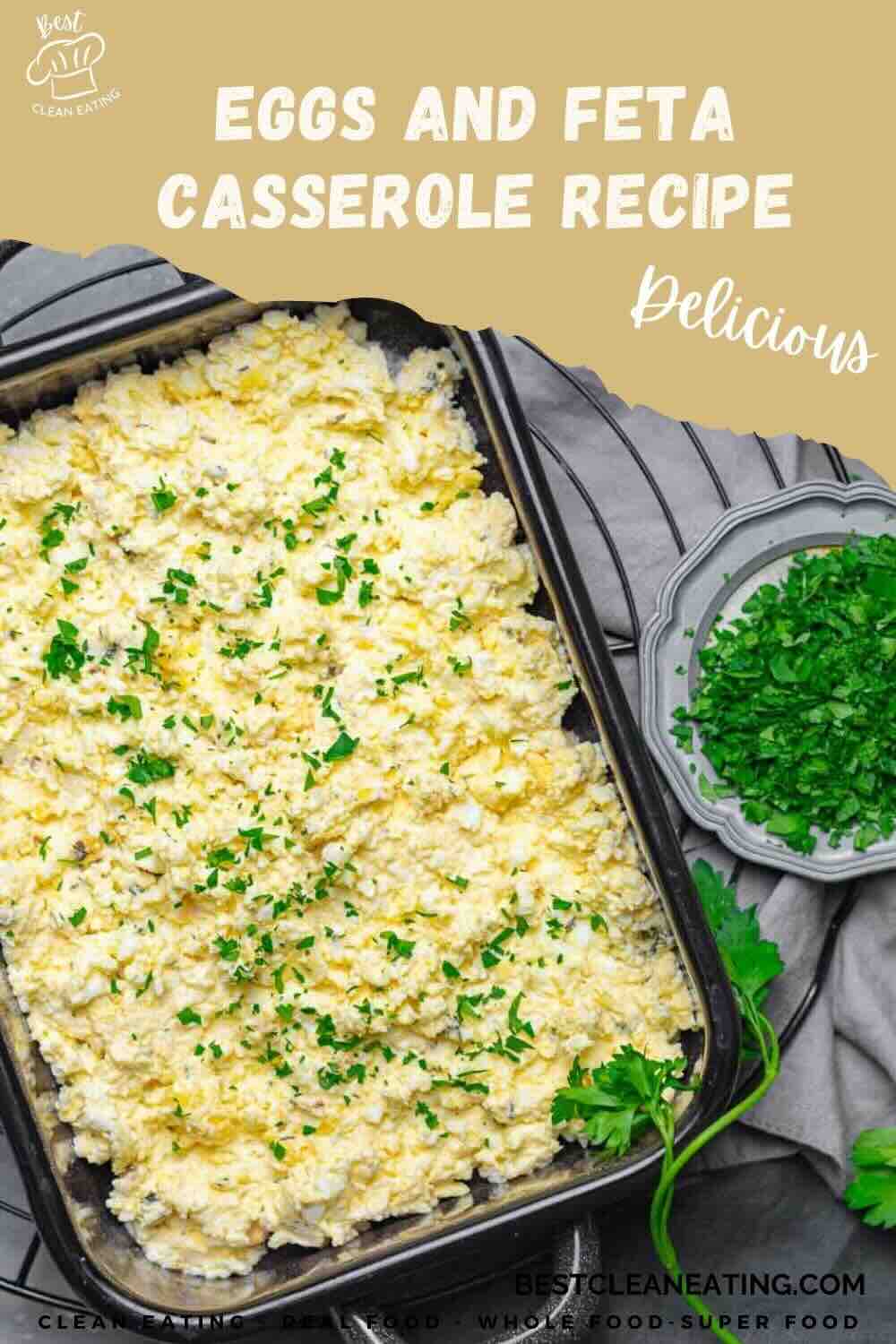Baking dish with egg and feta casserole topped with chopped parsley; additional parsley in a small bowl nearby. Recipe text overlays the image.