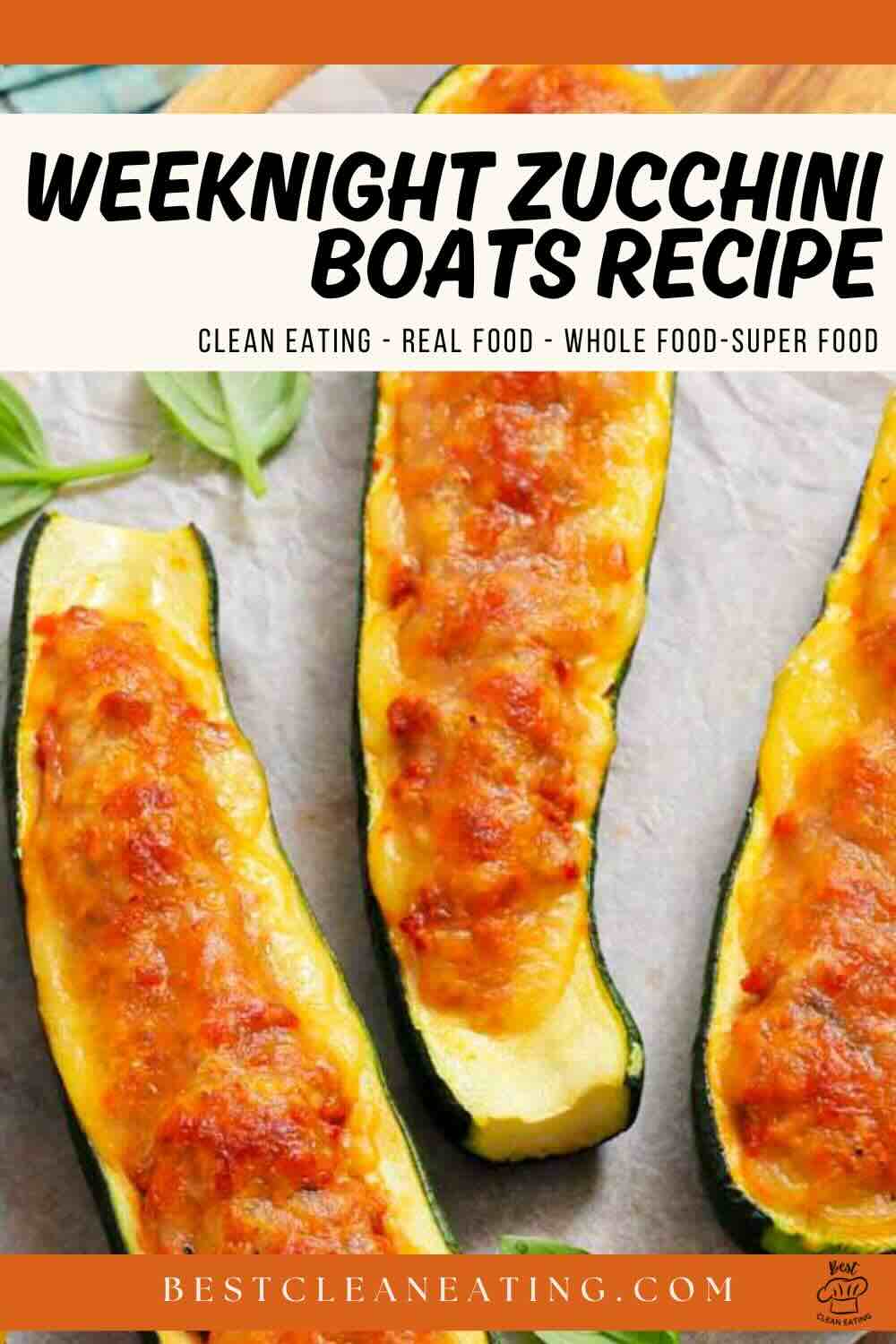 Three zucchini boats filled with a cheese topping are arranged on a baking sheet, accompanied by text promoting a weeknight zucchini boats recipe.